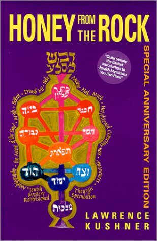Honey from the Rock: An Introduction to Jewish Mysticism