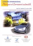 Plastiques et carrosserie automobile, Les nouvelles exigences de Renault en carrosserie intérieure automobile : Ecole des Mines, Sophia Antipolis, 26 & 27 octobre 2000