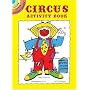 Circus Activity Book (Activity Books, Mazes, Puzzies)