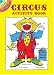 Circus Activity Book (Activity Books, Mazes, Puzzies)