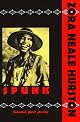 Spunk : The Selected Stories of Zora Neale Hurston