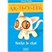 Plus de 160 nouvelles phrases pour s'amuser � bien articuler : Sacha le chat