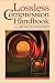 Book Lossless Compression Handbook (Communications, Networking and Multimedia) (Communications, Networking and Multimedia)