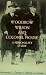 Woodrow Wilson and Colonel House: A Personality Study