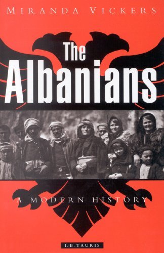 By Miranda Vickers The Albanians: A Modern History (Revised) [Paperback]