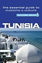 Tunisia - Culture Smart!: The Essential Guide to Customs & Culture: The Essential Guide to Customs and Culture