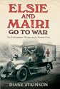 Elsie and Mairi Go to War