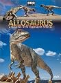 Allosaurus - A Walking With Dinosaurs Special
