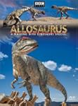 Allosaurus: Walking with Dinosaurs Sp...