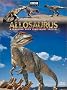 Allosaurus - A Walking With Dinosaurs Special Allosaurus - A Walking With Dinosaurs Special