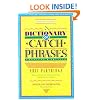 Dictionary of Catch Phrases