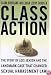 Class Action:  The Story of Lois Jenson and the Landmark Case That Changed Sexual Harassment Law