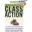 Class Action:  The Story of Lois Jenson and the Landmark Case That Changed Sexual Harassment Law