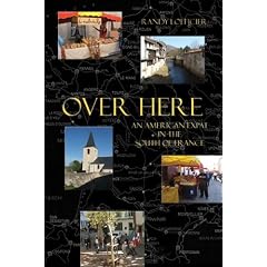 Over Here: An American Expat in the South of France
