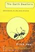 The EARTH DWELLERS: Adventures in the Land of Ants