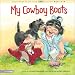 My Cowboy Boots (Mothers of Preschoolers (Mops))