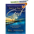 Click here to buy Face to Face With God by  Bill Johnson.