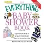 Everything Baby Shower Book: Throw a memorable event for mother-to-be (Everything: Parenting and Family)