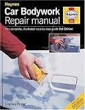 Car Bodywork Repair Manual: The Complete, Illustrated Step-by-step Guide