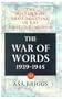 History of Broadcasting in the United Kingdom: Volume III: The War of Words