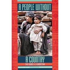 A People without a Country: The Kurds and Kurdistan
