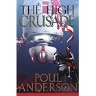 The High Crusade by Poul Anderson