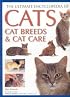 The Ultimate Encyclopedia of Cats, Cat Breeds & Cat Care (The Ultimate Encyclopedia of)