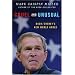 Cruel and Unusual: Bush/Cheney's New World Order