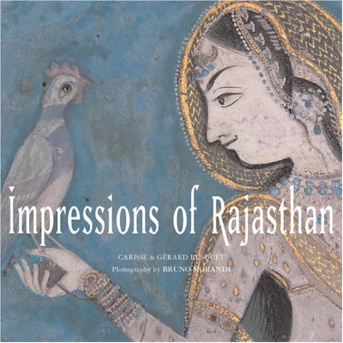 City Travel Guides Discounted  Livres : Impressions of Rajasthan