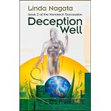 Deception Well (The Nanotech Succession)