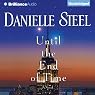 Until the End of Time: A Novel