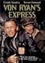 Von Ryan's Express