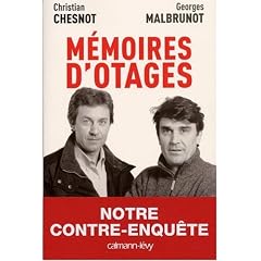 M�moires d'otages : Notre contre-enqu�te
