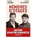 M�moires d'otages : Notre contre-enqu�te