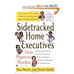 Sidetracked Home Executives(TM): From Pigpen to Paradise