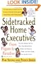 Sidetracked Home Executives(TM): From Pigpen to Paradise