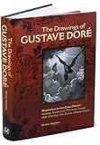 The Drawings of Gustave Dore: Illustrations to the Great Classics (October 2008)