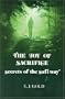 The Joy of Sacrifice: Secrets of the Sufi Way