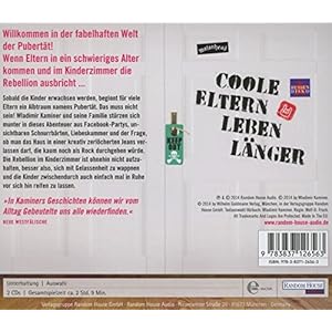 Coole Eltern leben länger: Geschichten vom Erwachsenwerden