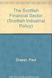 The Scottish financial sector