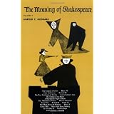 TheMeaningofShakespeare,Volume1(PhoenixBooks)