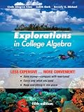 Explorations in College Algebra, Fifth Edition Binder Ready Version