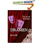 Click here to buy Dramen: Band III. Lustspiele by  Feodor Wehl.