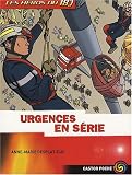Revue Flammarion  / Les héros du 18, Tome 5 : Urgences en série