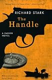 The Handle: A Parker Novel