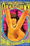 Taking Woodstock: A True Story of a Riot, a Concert, and a Life