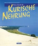 Reise durch die Kurische Nehrung