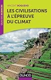 Les civilisations à l'épreuve du climat par Boqueho