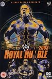 WWE - Royal Rumble 2003 [DVD]