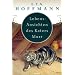 Lebens-Ansichten des Katers Murr. Nebst fragmentischer Biographie des Kapellmeisters Johann Kreisler in zuf�lligen Makulaturbl�ttern